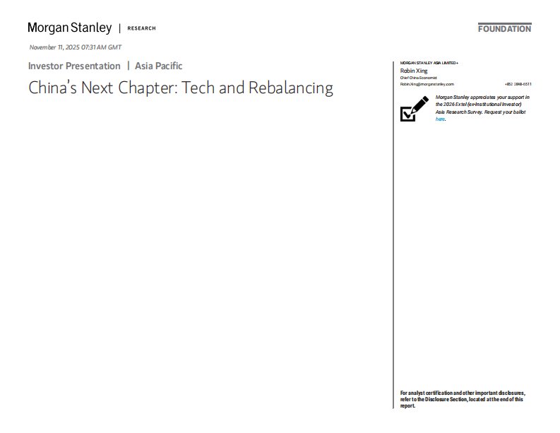 摩根士丹利-中国的新篇章：科技与再平衡-China’s Next Chapter：Tech and Rebalancing-20251111【41页】